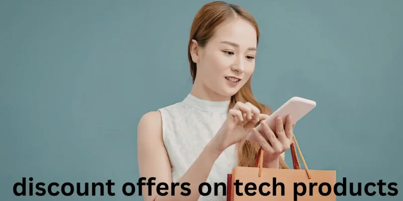 discount offers on tech products